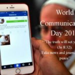 Đức Thánh Cha Phanxicô công bố chủ đề của Ngày Thế giới Truyền thông Xã hội lần thứ 52 (năm 2018)