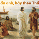 Hãy theo Thầy!