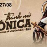 Ngày 27/08: Thánh nữ Monica