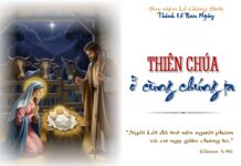 Ngôi Lời đã trở nên người phàm và cư ngụ giữa chúng ta