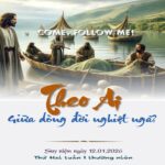 Theo ai giữa dòng đời nghiệt ngã?