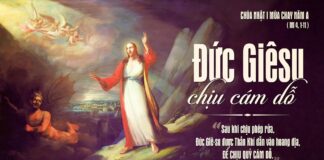 Chiến thắng cám dỗ với Chúa Giêsu (Chúa Nhật I Mùa Chay – A)